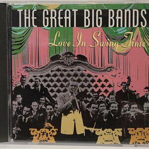 The Great Big Bands Love in Swing Time Sony CD like new 20 tracks various bands